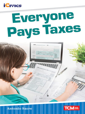 cover image of Everyone Pays Taxes